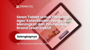 Sewa Tablet untuk Pameran