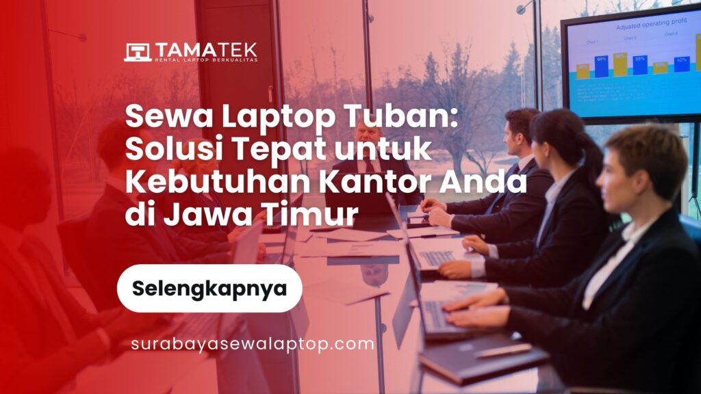 Sewa Laptop Tuban