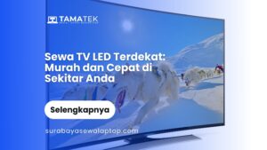 Read more about the article Sewa TV LED Terdekat: Murah dan Cepat di Sekitar Anda