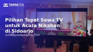 Sewa TV untuk Acara Nikahan di Sidoarjo