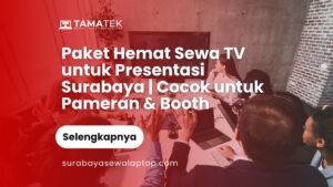 Read more about the article Paket Hemat Sewa TV untuk Presentasi Surabaya | Cocok untuk Pameran & Booth