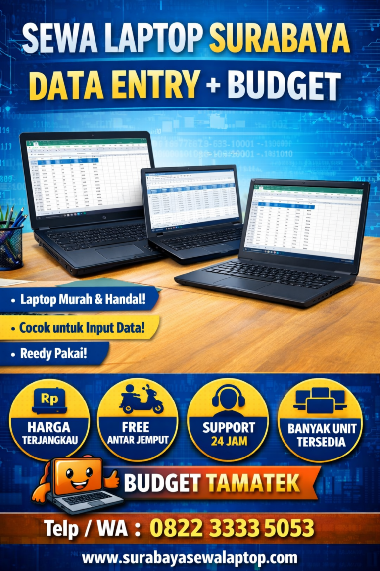 Read more about the article Sewa Laptop Surabaya untuk Data Entry & Admin: Spek Aman + Budget Tamatek