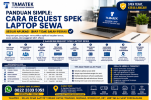 Read more about the article Panduan Simple: Cara Request Spek Laptop Sewa Sesuai Aplikasi (Biar Tidak Salah Pesan)